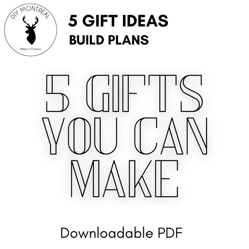 5 Gifts You Can Make | Build Plans