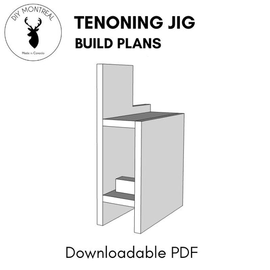 Tenoning jig | Build Plans